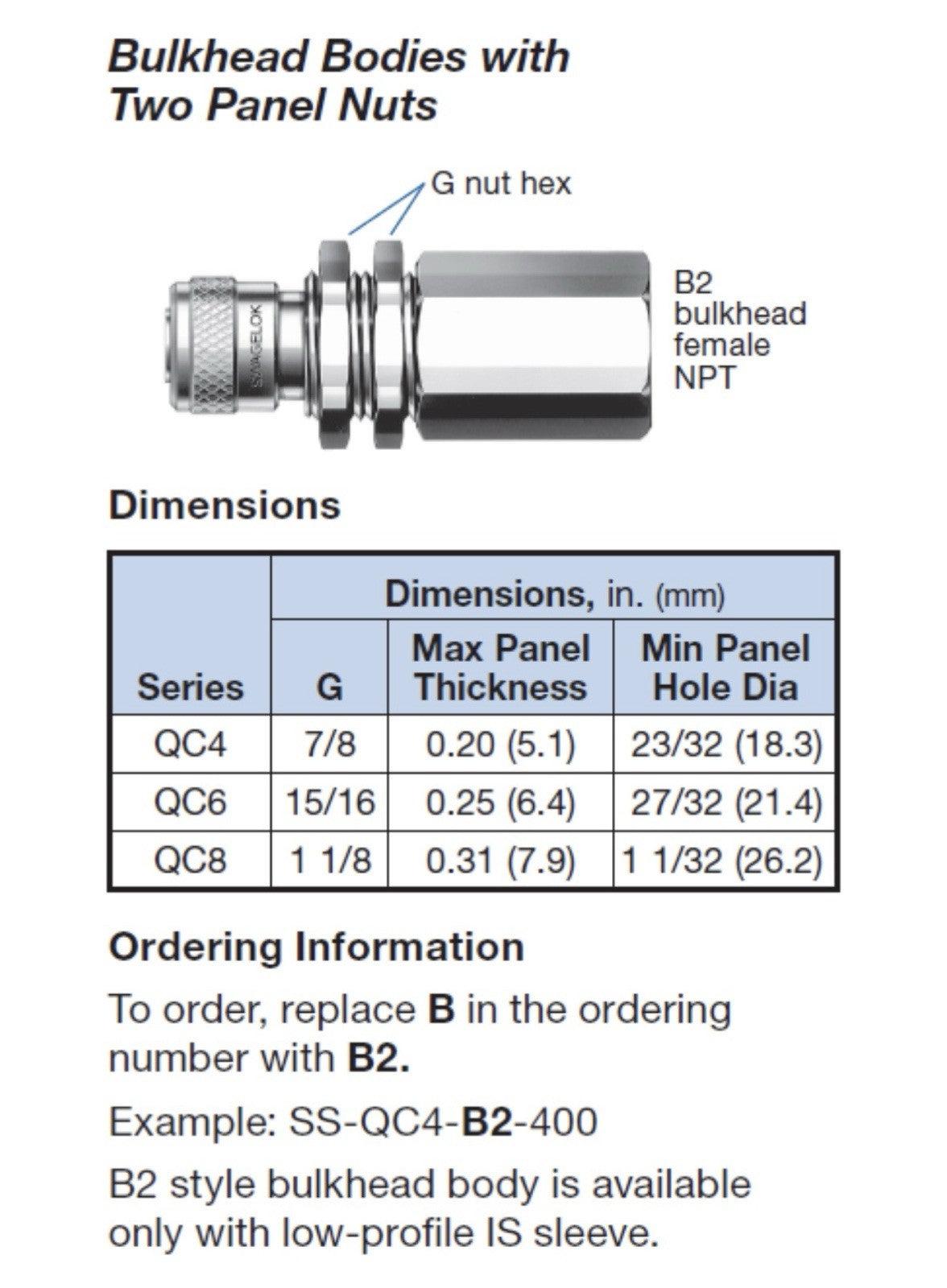 Swagelok SS-QC4-B2-4PF 1/4” FNPT Stainless Bulkhead Quick Connect Body w/ Nuts
