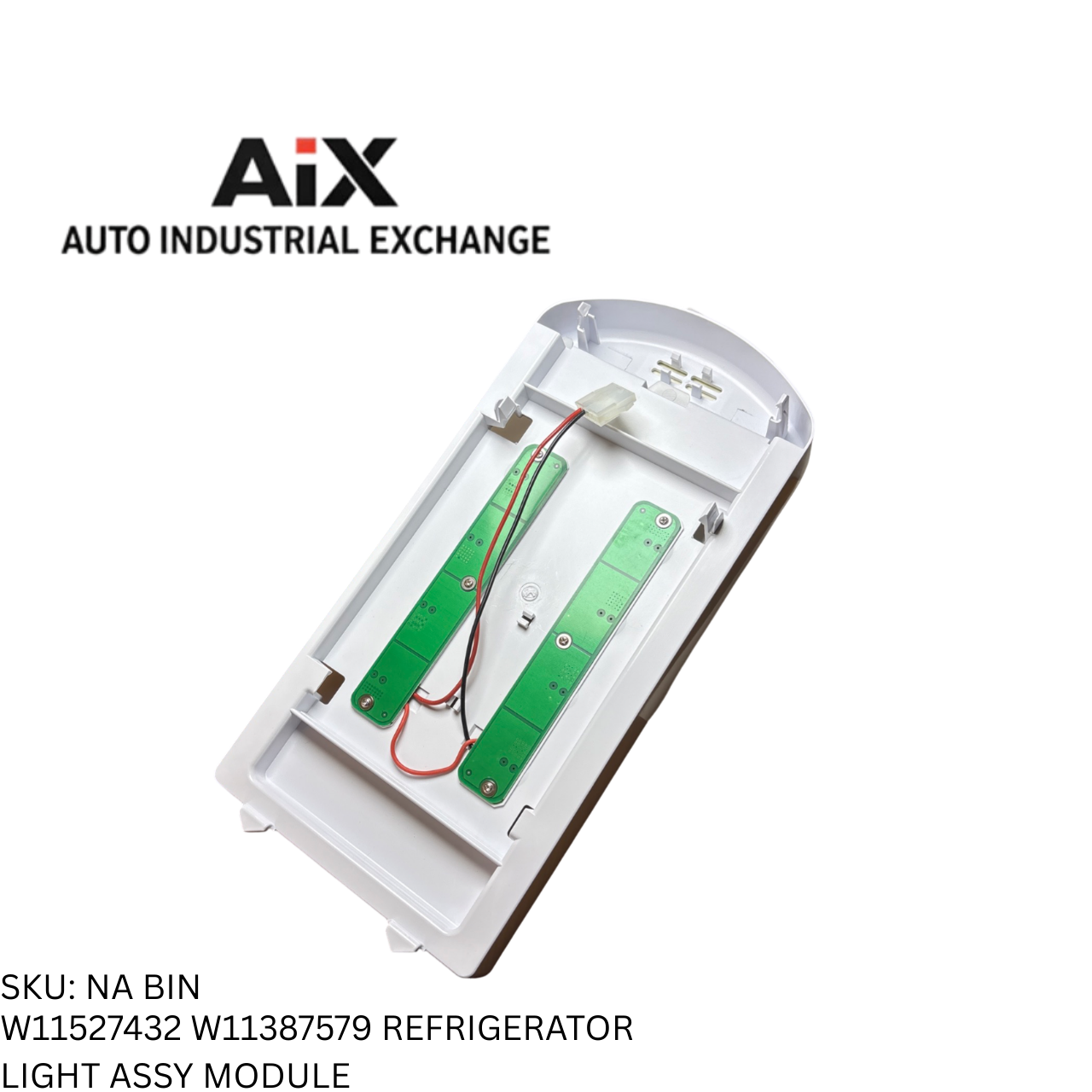 W11527432 W11387579 W11333374 Refrigerator LED Light Module For Whirlpool Maytag